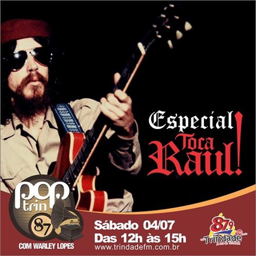 POP TRIN 87 Especial Raul Seixas