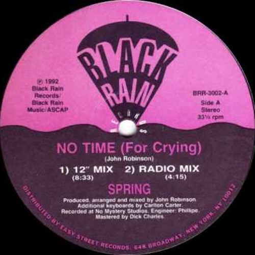 Spring - No Time (For Crying) 12" Mix