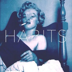 Habits (Postmodern Jukebox version)- Tove Lo (cover)