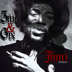Jimi By; 5ive&6ix Produced by JfoxBeatz