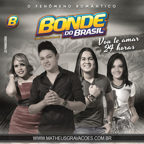 Bonde do Brasil - Um grande amor