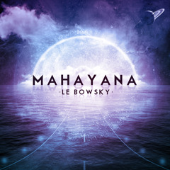 M a h a y a n a /// [ F u l l . L P ]