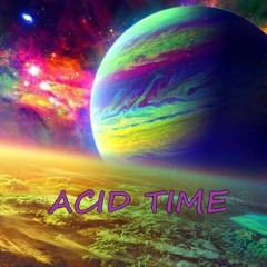 Live 1 - Acid Time