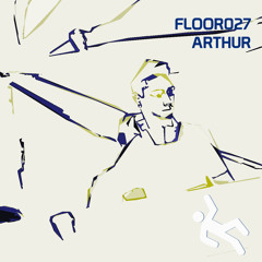 27th FLOOR : Arthur [Live at Verboten NY]