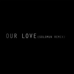 Editors - Our Love (Solomun Remix