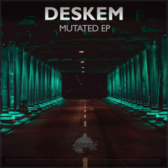 [TSA020] _ DESKEM - Mutated VIP __ out July 27!