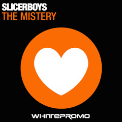 Slicerboys -The Mistery
