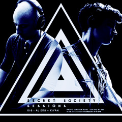 Secret Society Sessions - Episode 016 w/ Al Eks & Kiyan