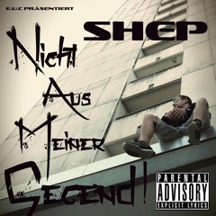 Shep - Die Art Die Wir Leben (Freetrack)