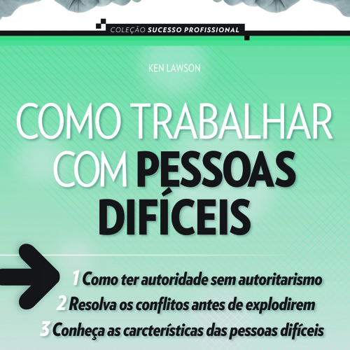 Como trabalhar com pessoas difíceis (trailer)