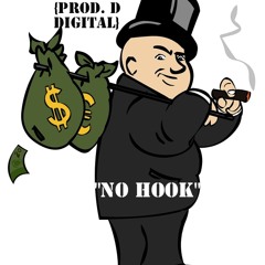 "NO HOOK" D ROCK & FLIGHTFAMLEEL FT. D DIGITAL {PROD. D DIGITAL}