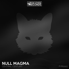 Null Magma - Central Century