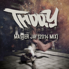 Thoqy - Master Jay (2014 Mix)