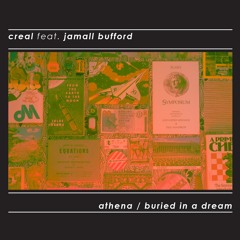 Athena/Buried In A Dream (Feat. Jamall Bufford)