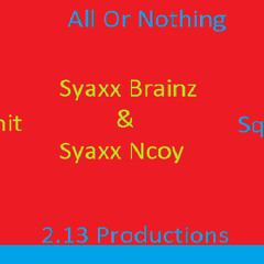 Sending Shots Ncoy Ft Brainz