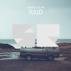 CLVN & Jeniro - Raid (Original Mix) [FREE DOWNLOAD]