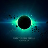 And The Sky Shall Unfold 1