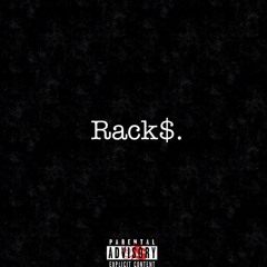 RACK$ ft Gunnah & Kashe (Prod. by Drippy Iffy)