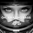 Oh, Amazing Bass
