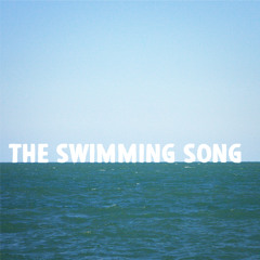 The Swimming Song