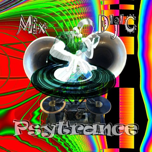 Mix D'j'C -  Psytrance - N°614  .Mp3