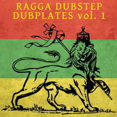 Ragga Dubstep Dubplates Volume 1 [free DL]