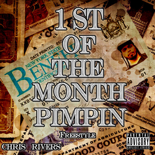 1st Of The Month Pimpin Freestyle