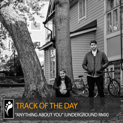 Track of the Day: “Anything About You” (Francesco Tarantini & Hector Romero Underground Remix)