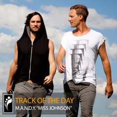 Track of the Day: M.A.N.D.Y. “Miss Johnson”