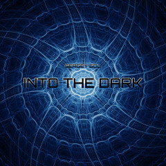 Into The Dark