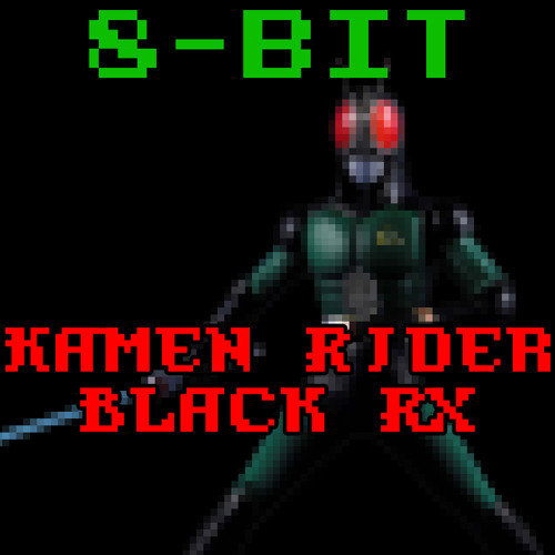 8-Bit Kamen Rider Black RX