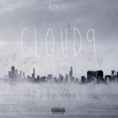 Bonzie - Cloud 9 Revised freestyle