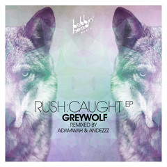 01. Greywolf - Rush