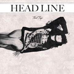 7. Head Line (ProdBy. Arion Knight)