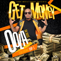 Oola Da Boss (Feat. Cap 1)- Get Money (Explicit)