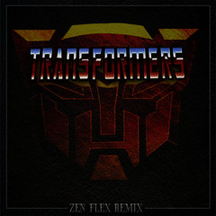 Transformers (80's Intro Remix)