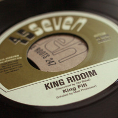 King Fifi - King Riddim / forthcoming 7inch / 45seven.org