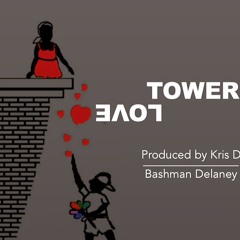 Bashman - Tower Love