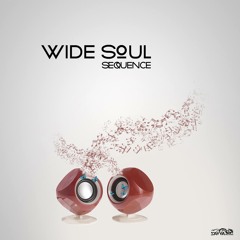 Wide Soul - Sequence (Teaser)