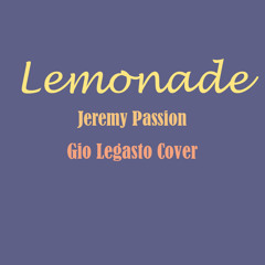 Lemonade - Jeremy Passion (Cover)