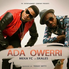 Ada Owerr Ft Skales