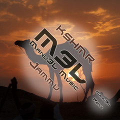 KSHMR - Jammu (Manu3L Remix)
