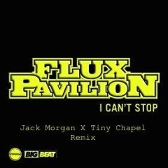 I Can't Stop (Jack Morgan X Witahana Remix)