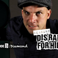 Dis Raps For Hire Season 2 - Episode 5 Diamond (Instrumental)