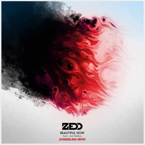 Zedd - Beautiful Now (Zonderling Remix)