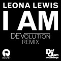 Leona&#x20;Lewis I&#x20;Am&#x20;&#x28;DEVolution&#x20;Remix&#x29; Artwork