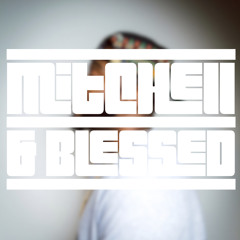 Mitchell & Blessed.