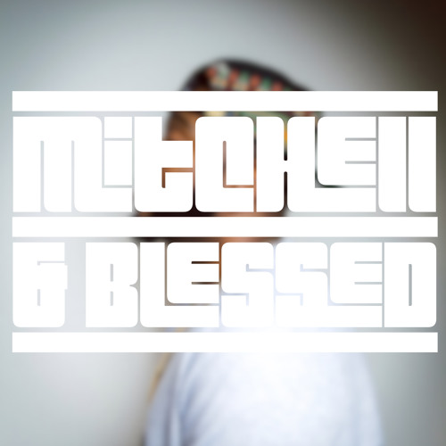 Mitchell & Blessed.