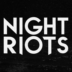 Night Riots - Contagious (Brother Remix)