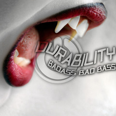 OUT NOW**//Durability - Badass Bad Bass Preview [ON (Crack Music)